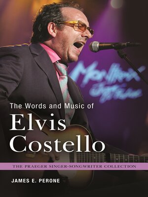 The Words and Music of Elvis Costello - ebook